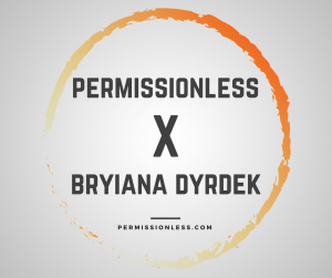 Bryiana Dyrdek Ep. 0105